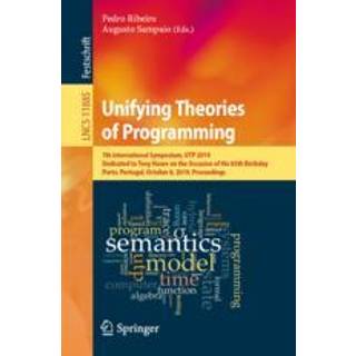 Unifying Theories of Programming