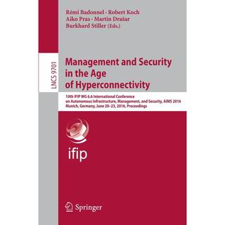 Management and Security in the Age of Hyperconnectivity
