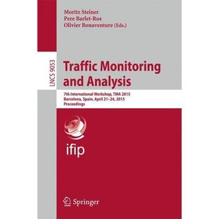 Traffic Monitoring and Analysis