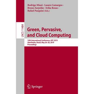 Green, Pervasive, and Cloud Computing