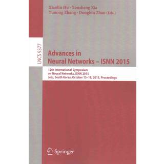 Advances in Neural Networks – ISNN 2015