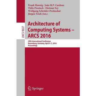 Architecture of Computing Systems -- ARCS 2016