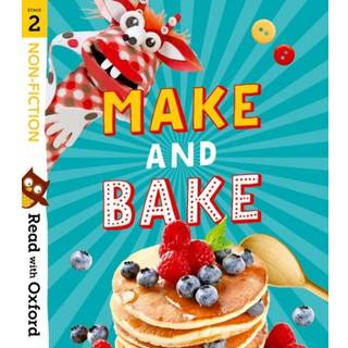 Read with Oxford: Stage 2: Non-fiction: Make and Bake!