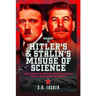 Hitler's and Stalin's Misuse of Science