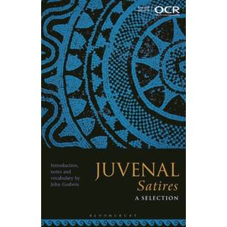 Juvenal Satires: A Selection