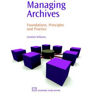 Managing Archives (4, 2006) | Caroline Williams