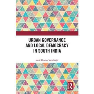 Urban Governance and Local Democracy in South India