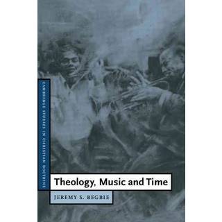 Theology, Music and Time