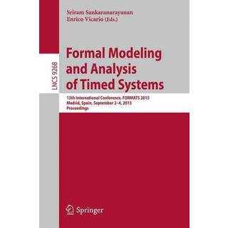 Formal Modeling and Analysis of Timed Systems