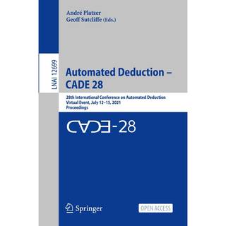 Automated Deduction – CADE 28