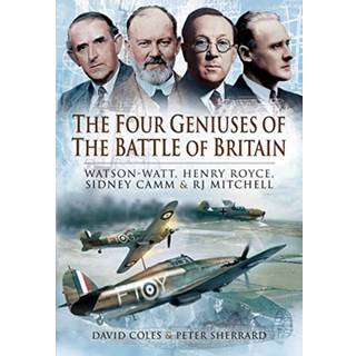The Four Geniuses of the Battle of Britain