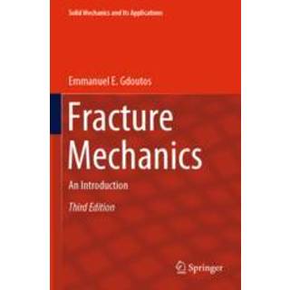 Fracture Mechanics