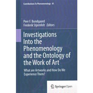 Investigations Into the Phenomenology and the Ontology of the Work of Art