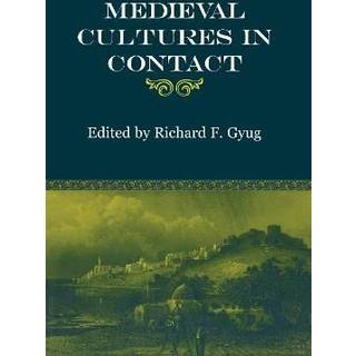 Medieval Cultures in Contact