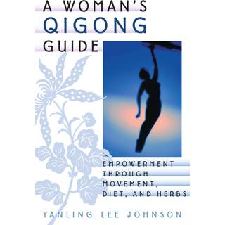 A Woman's Qigong Guide