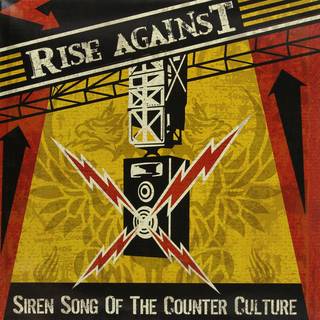 Rise Against - Siren Song Of The Counter-Culture (LP)