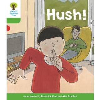 Oxford Reading Tree Biff, Chip and Kipper Stories Decode and Develop: Level 2: Hush!