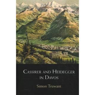 Cassirer and Heidegger in Davos