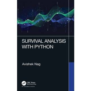 Survival Analysis with Python (3, 2021) | Avishek Nag