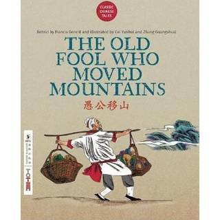The Old Fool Who Moved Mountains