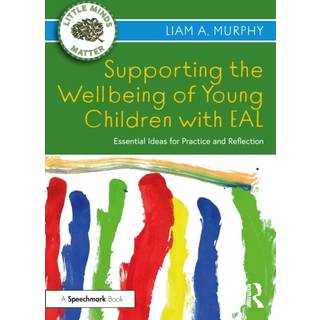 Supporting the Wellbeing of Young Children with EAL