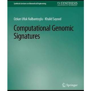 Computational Genomic Signatures