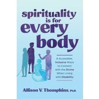 Spirituality Is for Every Body