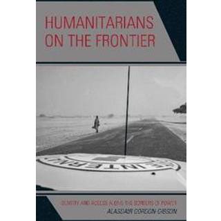 Humanitarians on the Frontier