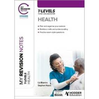 My Revision Notes: Health T Level