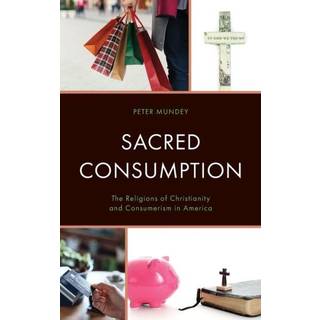 Sacred Consumption