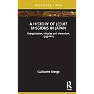 A History of Jesuit Missions in Japan