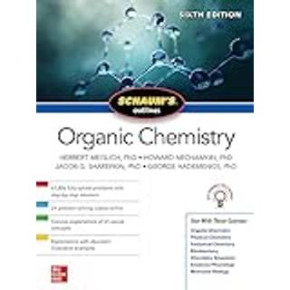 Schaum's Outline of Organic Chemistry, Sixth Edition