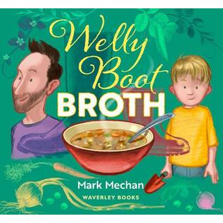 Welly Boot Broth