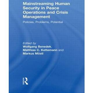 Mainstreaming Human Security in Peace Operations and Crisis Management