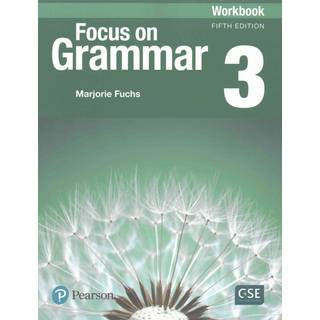 Focus on Grammar - (AE) - 5th Edition (2017) - Workbook - Level 3