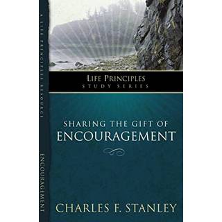 Sharing the Gift of Encouragement