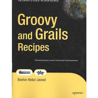 Groovy and Grails Recipes