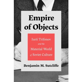 Empire of Objects