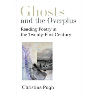 Ghosts and the Overplus