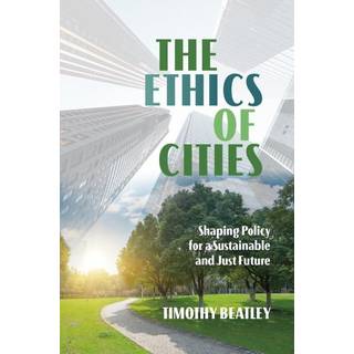 The Ethics of Cities