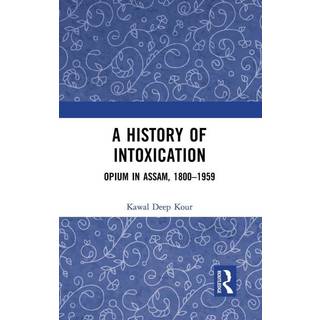 A History of Intoxication