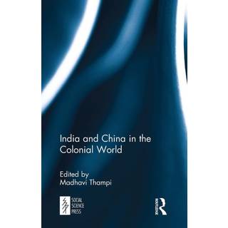 India and China in the Colonial World