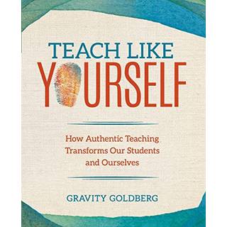 Teach Like Yourself