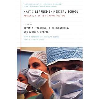 What I Learned in Medical School