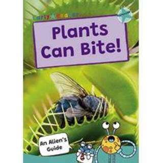 Plants Can Bite!