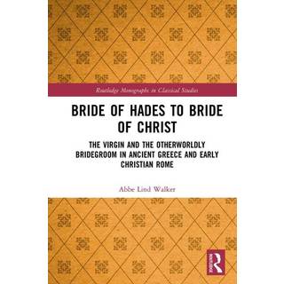 Bride of Hades to Bride of Christ