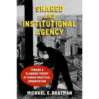 Shared and Institutional Agency