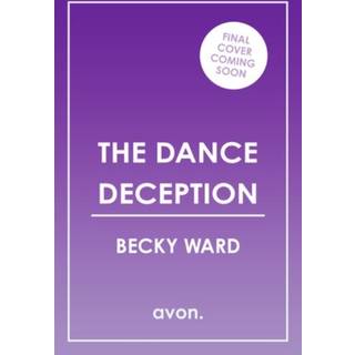 The Dance Deception