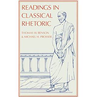 Readings in Classical Rhetoric