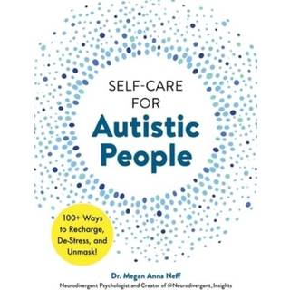 Self-Care for Autistic People